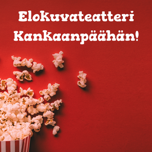 Elokuvateatteri Kankaanpäähän?